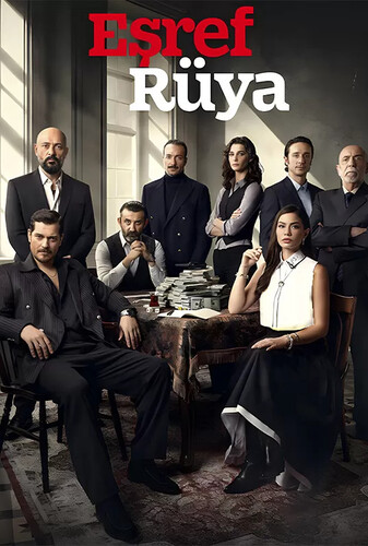 دانلود سریال Esref Rüya 2025 اشرف رویا دانلود سریال Esref Rüya 2025 اشرف رویا