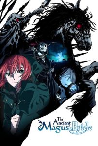 The Ancient Magus’ Bride عروس جادوگر باستانی