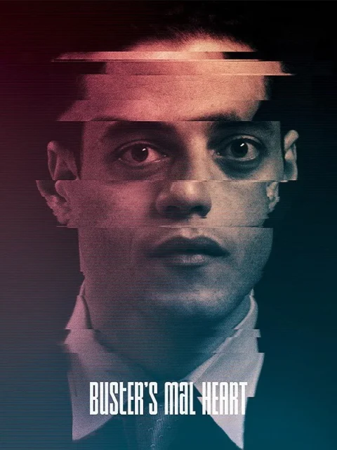 Buster’s Mal Heart قلب شریر باستر