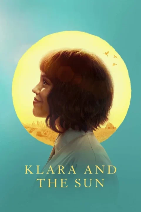 دانلود فیلم Klara and the Sun 2026 کلارا و خورشید دانلود فیلم Klara and the Sun 2026 کلارا و خورشید