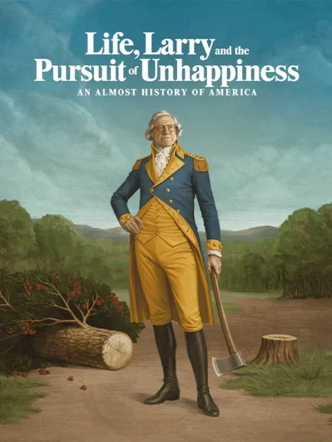 زندگی، لری و جستجوی بدبختی: تاریخ تقریبی آمریکا