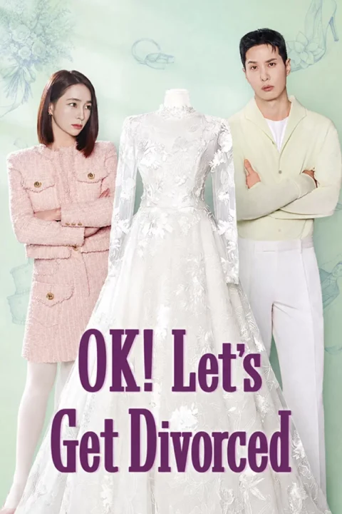 OK! Let’s Get Divorced بریم برای طلاق