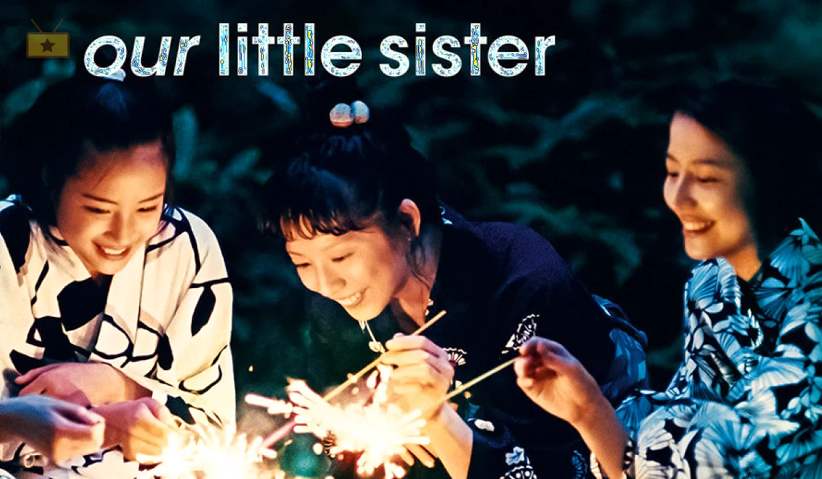 دانلود فیلم Our Little Sister 2015 2015 خواهر کوچک ما