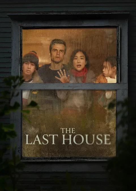 دانلود فیلم The Last House 2026 آخرین خانه دانلود فیلم The Last House 2026 آخرین خانه