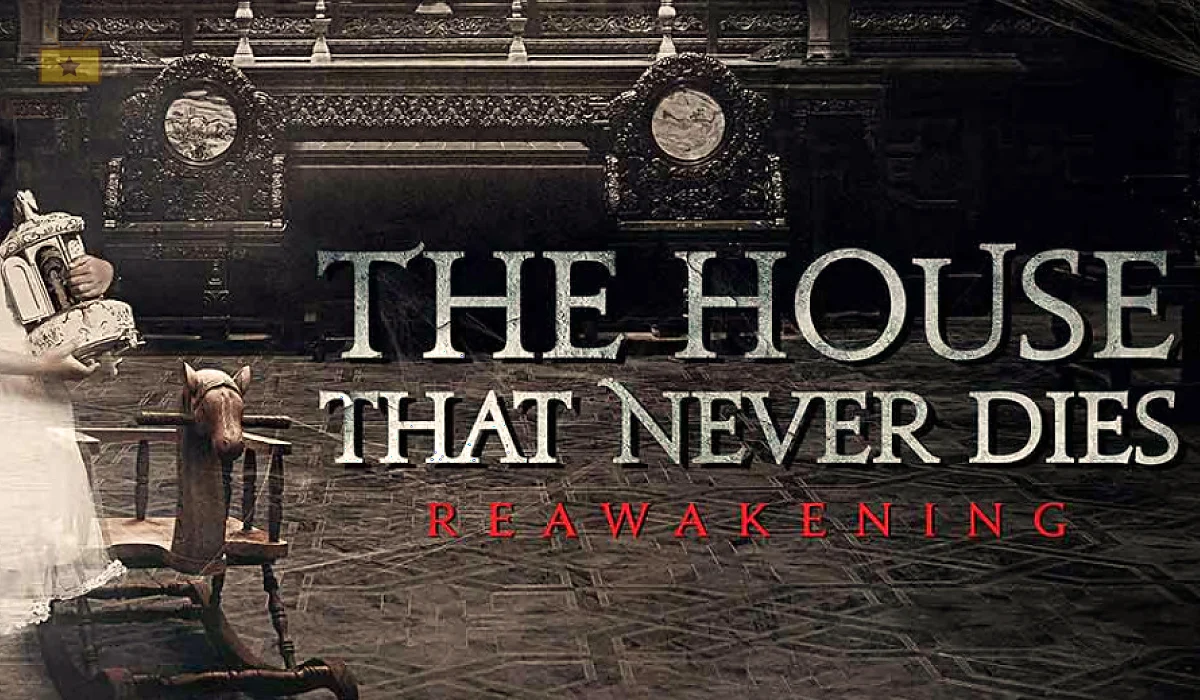 دانلود فیلم The House That Never Dies II 2017 خانه‌ای که هرگز نمی‌میرد 2
