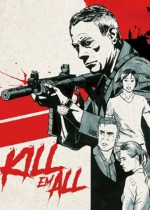 Kill ‘Em All همه را بکش